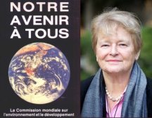 Notre avenir à tous, Gro Brundtland